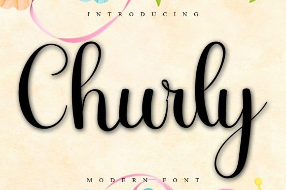 Churly Font: A Fresh Script Handwritten Typeface for Creative Projects