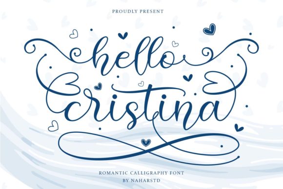 Hello Cristina: A Romantic Calligraphy Font for Branding and Beyond